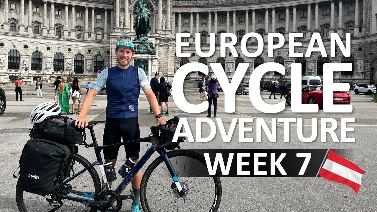 7-я неделя | Eurovelo 6 - Будапешт, Братислава, финиш в Вене | ЕВРОПЕЙСКОЕ ВЕЛОСИПЕДНОЕ ПРИКЛЮЧЕНИЕ