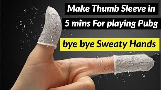 How to make finger sleeves for gaming | Finger Sleeves from Shocks || Best Solution for Sweaty Hands