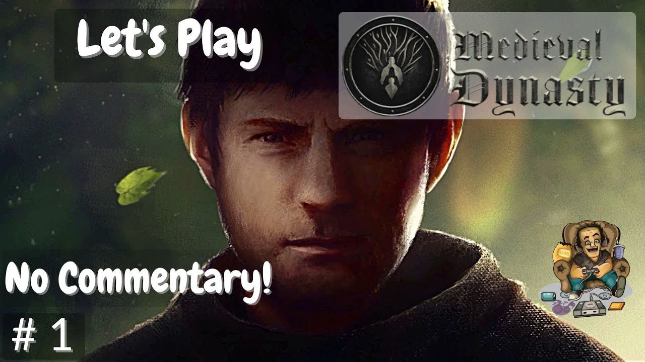 Let's Play Medieval Dynasty, No Commentary, Year 1 Spring