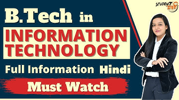B.Tech In Information Technology 2021 | Eligibility | Admission | Exams | Fees | Placements | Salary