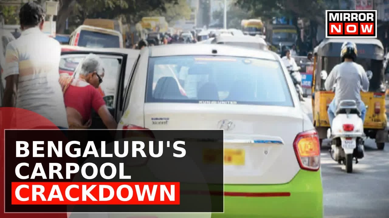Bengaluru's Transport Authority Enforces Stricter Measures On Carpooling Services | Top News