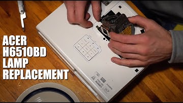 Acer H6510BD lamp replacement