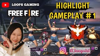 HIGHLIGHT GAMEPLAY LOOPS GAMING!!! #1 :))