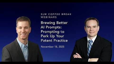 Brewing Better AI Prompts: Prompting to Perk up your Patent Practice
