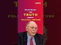 Charlie Munger: The Truth About Political Fortune