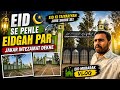 Eid Se Pehle Eidgah Par Jakar Dekhe Intezamat 😍 | Eid Mubarak Vlog @Khalidvlogs-o4b