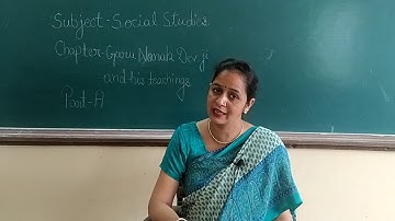 Class--9th&10th/Subject-Social Studies/Chapter- 3(Guru Nanak Dev Ji and His Teachings) Part-A