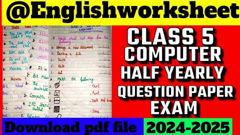 Class 5 Computer Half Yearly Exam Question Paper 2024-25|Half Yearly Exam|Class 5 Computer worksheet