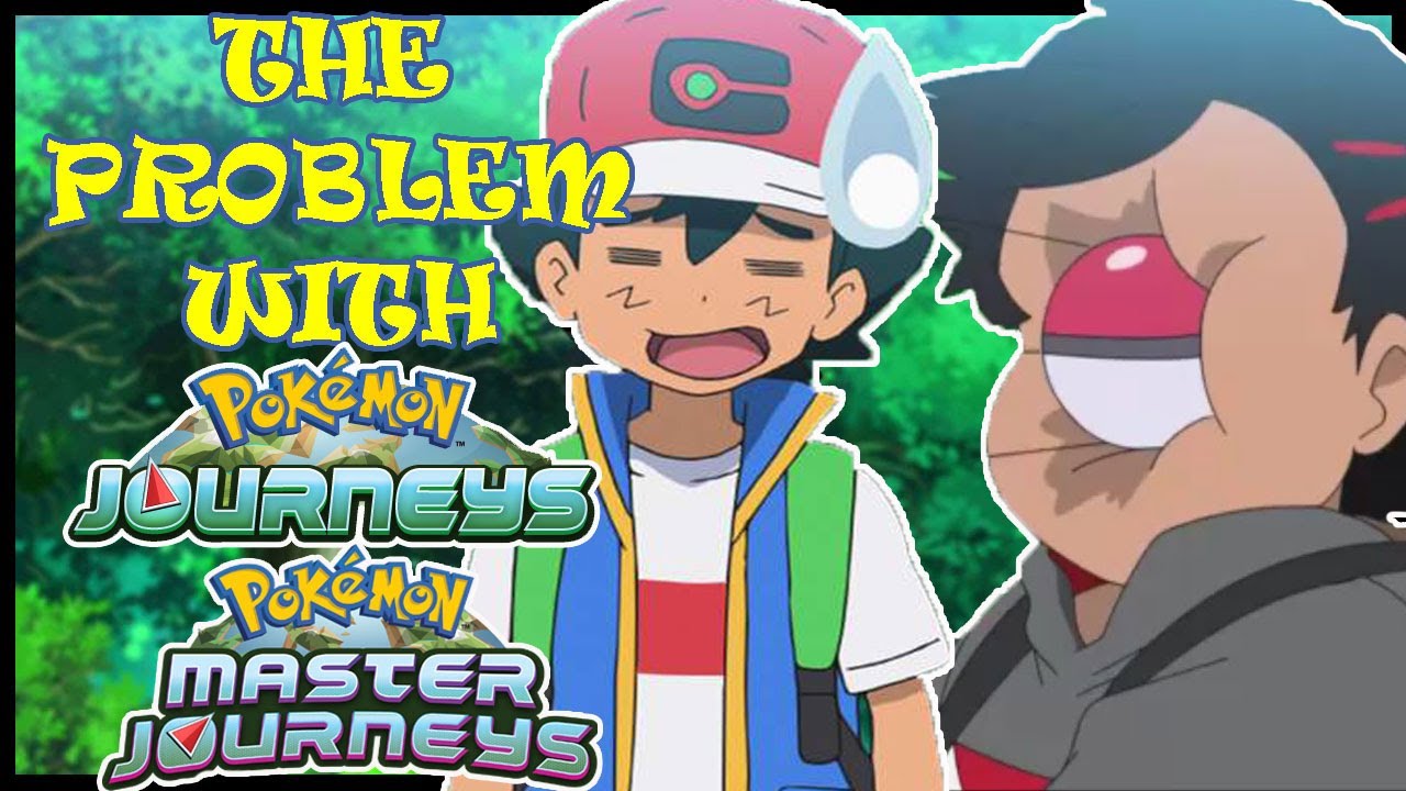 THE PROBLEMS WITH POKEMON JOURNEYS! | A POKEMON DISCUSSION! - YouTube