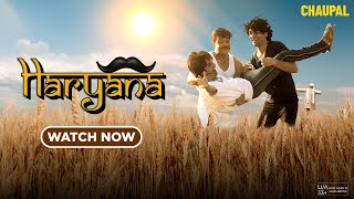 HARYANA Movie | Watch Now | Latest Haryanvi Movie on Chaupal