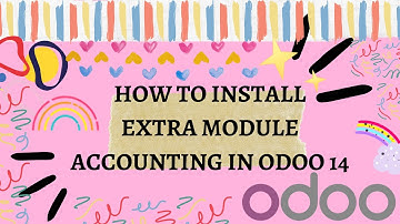 CARA INSTALL MODUL EXTRA ACCOUNTING ODOO 14