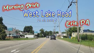 Morning Drive Down West Lake Road  PA Alt Route 5  Erie, PA