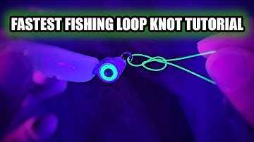 Tying The Fastest Fishing Loop Knot - Mickey Mouse Knot Or Canoe Man Loop Knot Tutorial