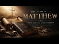 MATTHEW Chapter 1 to 28 #youtubevideo 