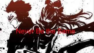 Never be the same, Blake and Adam RWBY