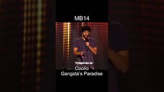 Coolio - Gangsta’s Paradise performed by MB14