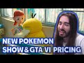 Pokémon Concierge &amp; New GTA VI Pricing? | MoistCr1tikal