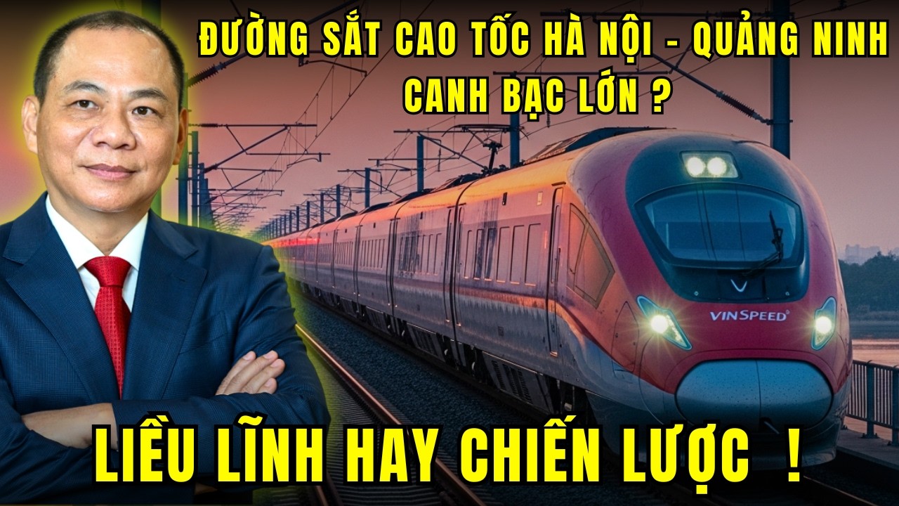 Đường sắt cao tốc Hà Nội – Quảng Ninh - Bước đệm cho tuyến Bắc – Nam hay rào cản tâm lý ?