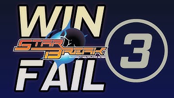 StarBreak WIN/FAIL Episode 3: RayOfLight, SLVRDLLR, KikoMlkShake