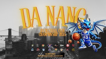 P. AN KHÊ - FRIENDS| VÒNG BẢNG | DANANG BASKETBALL CLUB CHAMPIONSHIP 2025