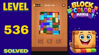 Block Color Mania – Level 536 | Fast & Clean Solution
