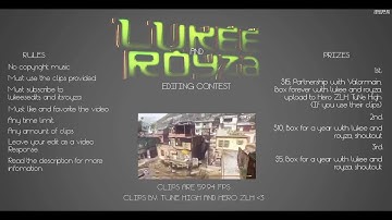 Royza and Luke Editing Contest | Cash Prizes | 59.94 FPS Clips | MW2 COD4 [CLOSED]