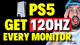 PS5: How to Get 120Hz on EVERY MONITOR