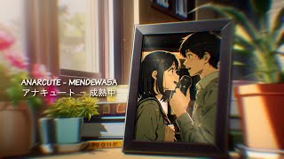 Anarcute - Mendewasa (AI )