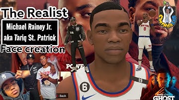 The Realist Michael Rainey Jr. "Tariq St. Patrick" NBA 2k23 Face Creation (Next Gen) 🔥🔥