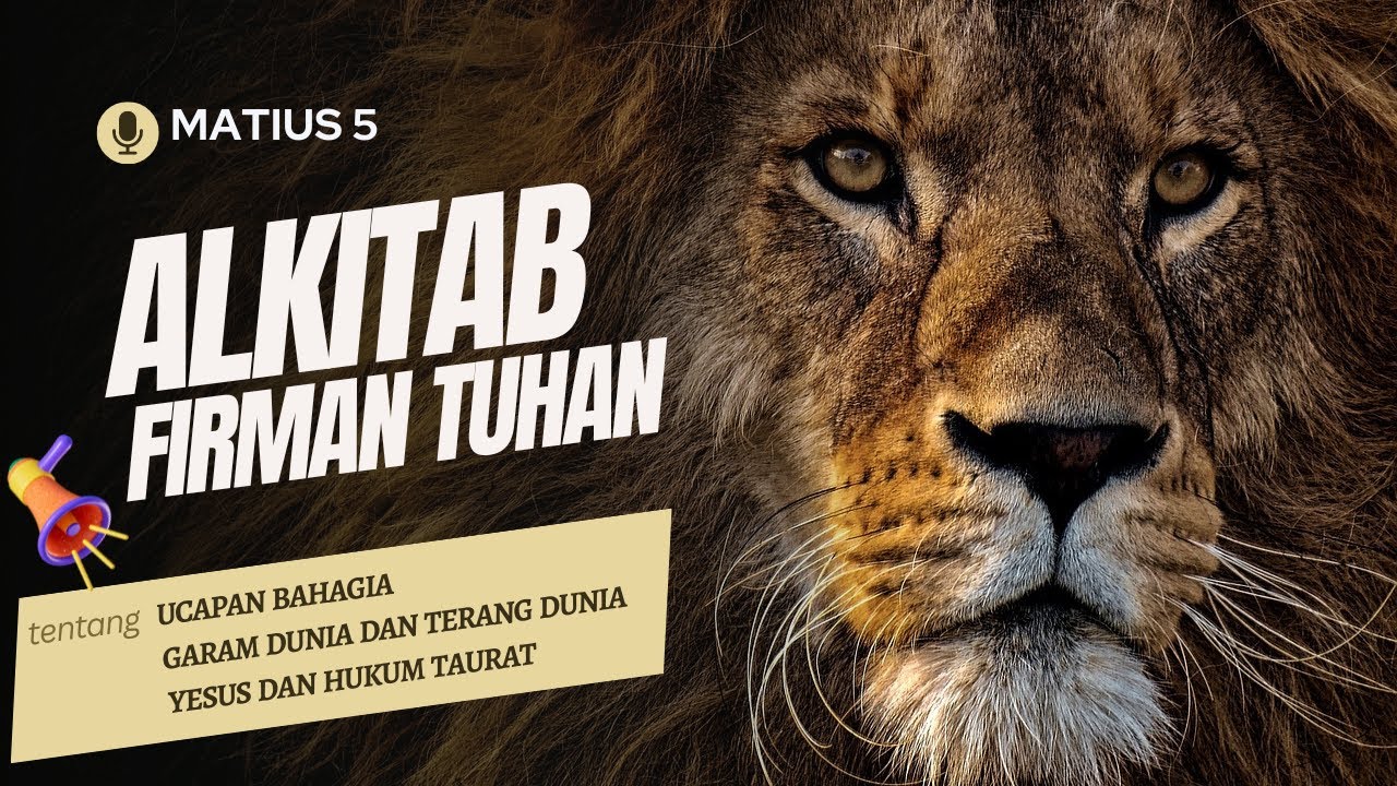 Alkitab Firman Tuhan ----- MATIUS 5 -----