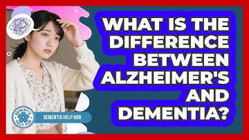 What Is The Difference Between Alzheimer