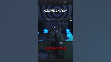 azure latch sneak peak #roblox #azurelatch #bluelock