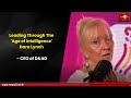 Leading Through The Age Of Intelligence Dara Lynch CEO Of D AD Leading Through The Age Of Intelligence Dara Lynch CEO Of D AD