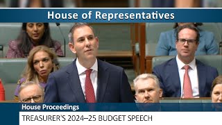 House Proceedings  Treasurer's 2024–25 Budget Speech