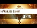 To Wan Jisu Ba-ieid || LB 180 - Bani & Saiñ Mp3 Song