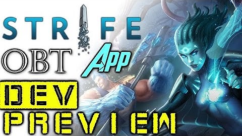 Strife Open Beta - Companion App Dev Preview