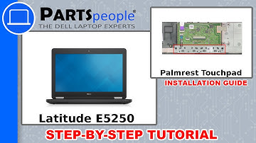 Dell Latitude E5250 (P25S001) Palmrest Touchpad How-To Video Tutorial