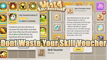 Skill Breaktrough & Skill Evolution !!!  - Ulala: Idle Adventure