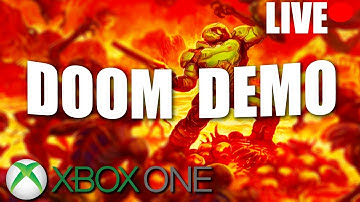 DooM First Impressions On Xbox One! (Live Gameplay)