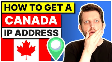 GET A CANADIAN IP ADDRESS 🍁 How to Get a Canada IP Address from Anywhere