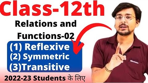 Class 12th Math|Relation & Functions-02|Pranav Pandey