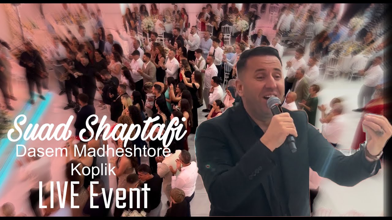 Suad Shaptafi Vis Shkodrani LIVE EVENT Band - Dasem Marramendese Koplik 2025 Melisa&Juled Duka HD 