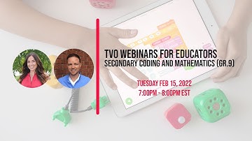TVO Webinars for Educators | Secondary Coding and Mathematics (Grade 9)