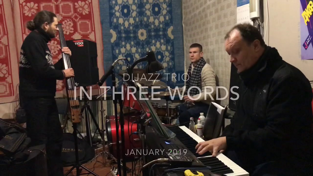 DiJazz Trio - In Three Words