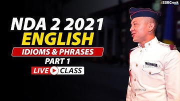 NDA 2 2021 | 500 Most Expected Questions in English | Idioms & Phrases Live Class | Part 1