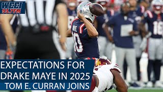 Patriots insider Tom E. Curran shares his expectations for Drake Maye in year two | WEEI Afternoons