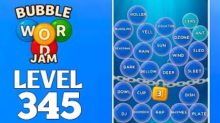 Bubble Word Jam Level 345 Full Walkthrough Solution