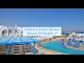 Albatros Palace Resort Sharm El Sheikh 5*, Египет, Шарм-эль-Шейх, Рас Насрани Бэй, 1 часть