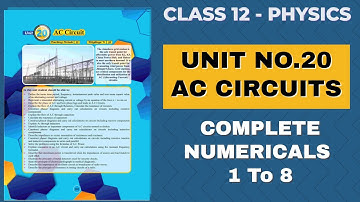 XII Physics Solved Numericals | Ch# 20 AC Circuits
