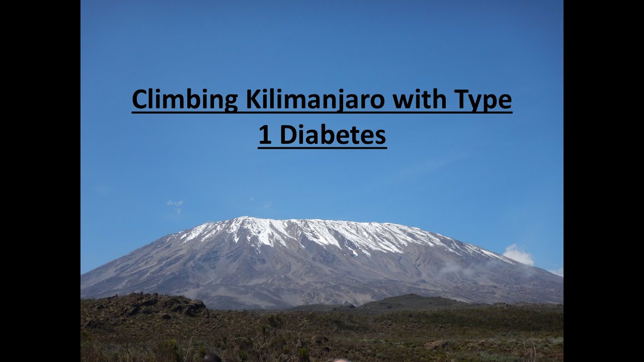 Climbing Kilimanjaro with Diabetes